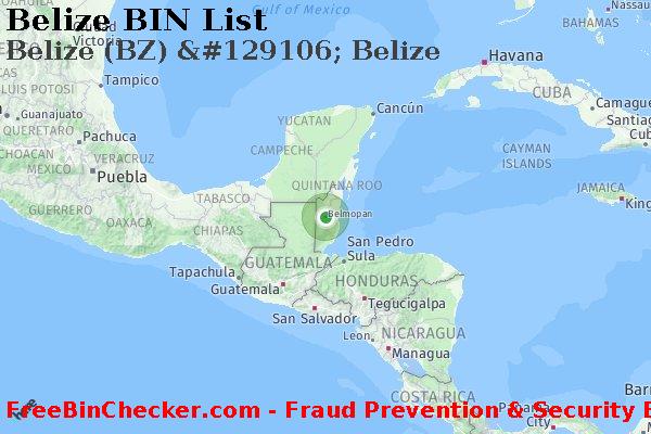 Belize Belize+%28BZ%29+%26%23129106%3B+Belize BIN List