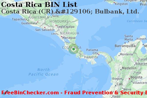Costa Rica Costa+Rica+%28CR%29+%26%23129106%3B+Bulbank%2C+Ltd. BIN List