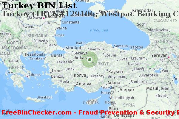 Turkey Turkey+%28TR%29+%26%23129106%3B+Westpac+Banking+Corporation BIN List
