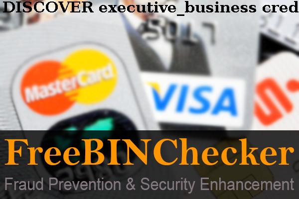 DISCOVER EXECUTIVE BUSINESS credit BIN List