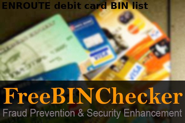 ENROUTE debit BIN List