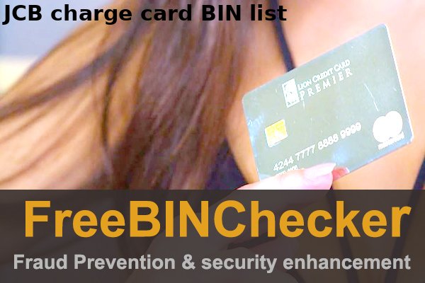 JCB charge BIN List