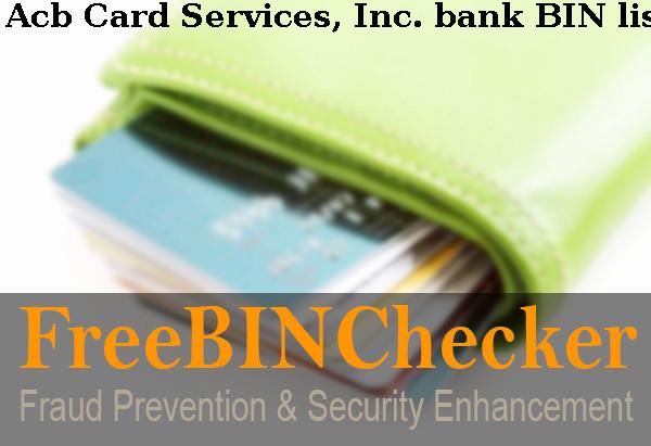 Acb Card Services, Inc. BIN 목록