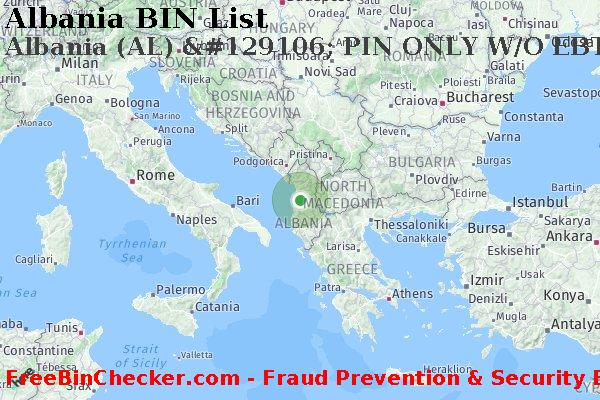 Albania Albania+%28AL%29+%26%23129106%3B+PIN+ONLY+W%2FO+EBT+card BIN List