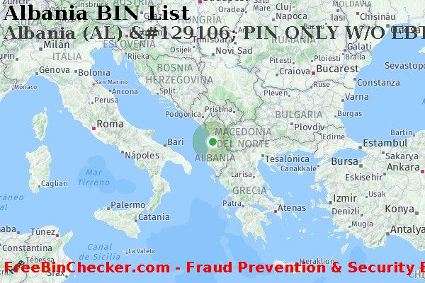 Albania Albania+%28AL%29+%26%23129106%3B+PIN+ONLY+W%2FO+EBT+tarjeta Lista de BIN