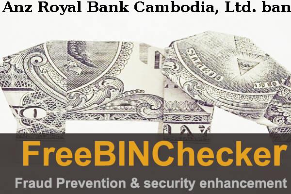 Anz Royal Bank Cambodia, Ltd. BIN Liste 