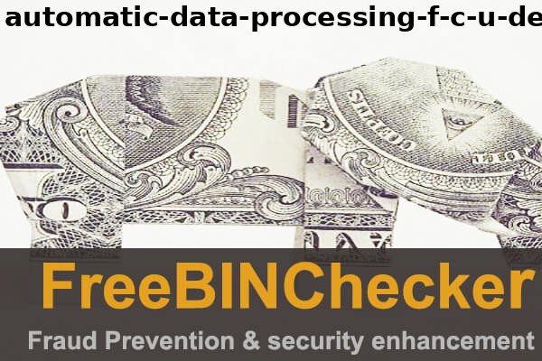 automatic data processing f c u debit BIN List