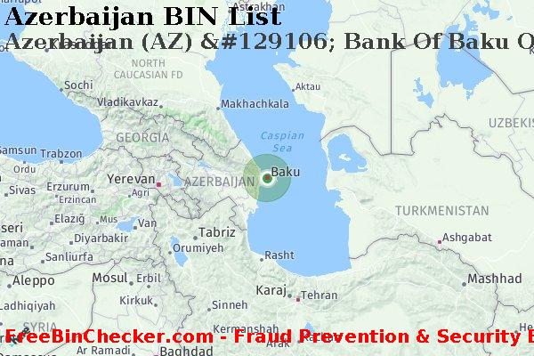 Azerbaijan Azerbaijan+%28AZ%29+%26%23129106%3B+Bank+Of+Baku+Ojsc BIN List