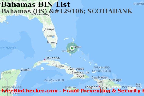 Bahamas Bahamas+%28BS%29+%26%23129106%3B+SCOTIABANK BIN-Liste