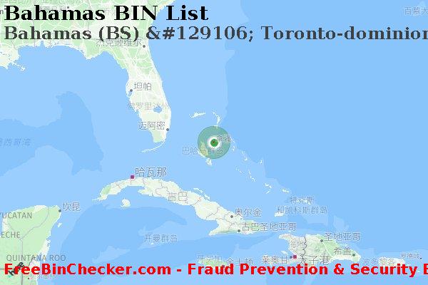 Bahamas Bahamas+%28BS%29+%26%23129106%3B+Toronto-dominion+Bank BIN列表
