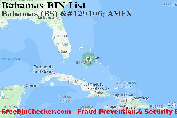 Bahamas Bahamas+%28BS%29+%26%23129106%3B+AMEX Lista de BIN