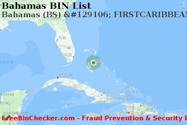 Bahamas Bahamas+%28BS%29+%26%23129106%3B+FIRSTCARIBBEAN+INTERNATIONAL+BANK+BARBADOS%2C+LTD. BIN列表