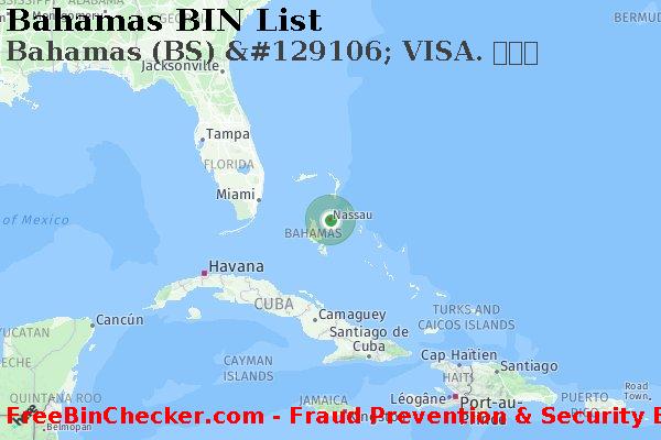 Bahamas Bahamas+%28BS%29+%26%23129106%3B+VISA.+%E3%82%AB%E3%83%BC%E3%83%89 BINリスト