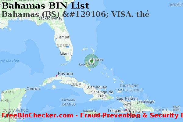 Bahamas Bahamas+%28BS%29+%26%23129106%3B+VISA.+th%E1%BA%BB BIN Danh sách