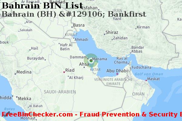 Bahrain Bahrain+%28BH%29+%26%23129106%3B+Bankfirst BIN-Liste