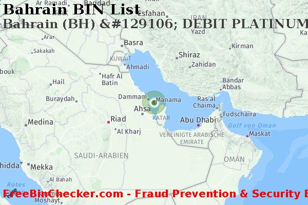 Bahrain Bahrain+%28BH%29+%26%23129106%3B+DEBIT+PLATINUM+Karte BIN-Liste