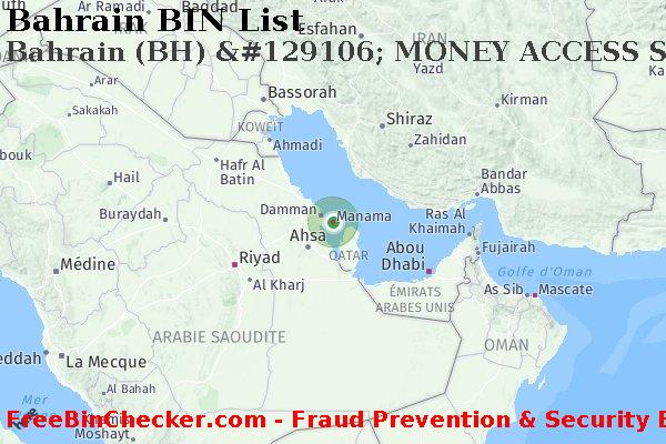 Bahrain Bahrain+%28BH%29+%26%23129106%3B+MONEY+ACCESS+SERVICE%2C+INC. BIN Liste 