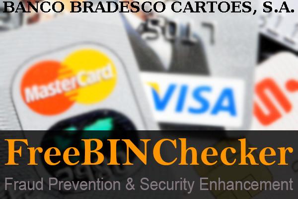 Banco Bradesco Cartoes, S.a. قائمة BIN