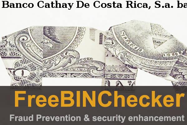Banco Cathay De Costa Rica, S.a. BIN Liste 