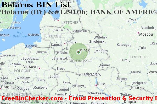 Belarus Belarus+%28BY%29+%26%23129106%3B+BANK+OF+AMERICA BIN Liste 