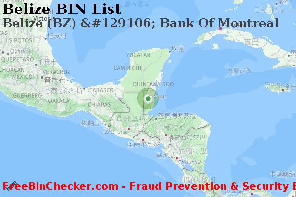 Belize Belize+%28BZ%29+%26%23129106%3B+Bank+Of+Montreal BIN列表