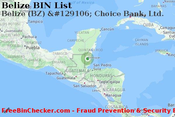 Belize Belize+%28BZ%29+%26%23129106%3B+Choice+Bank%2C+Ltd. BIN List