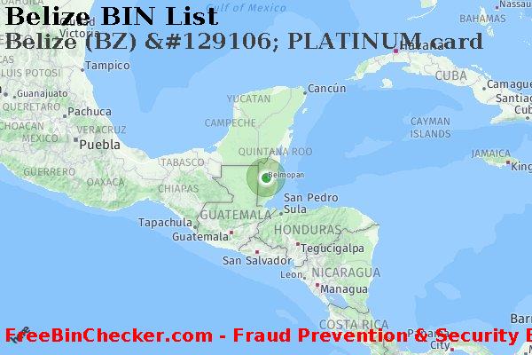 Belize Belize+%28BZ%29+%26%23129106%3B+PLATINUM+card BIN List