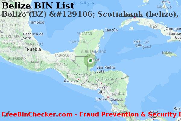 Belize Belize+%28BZ%29+%26%23129106%3B+Scotiabank+%28belize%29%2C+Ltd. قائمة BIN