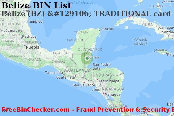 Belize Belize+%28BZ%29+%26%23129106%3B+TRADITIONAL+card BIN List