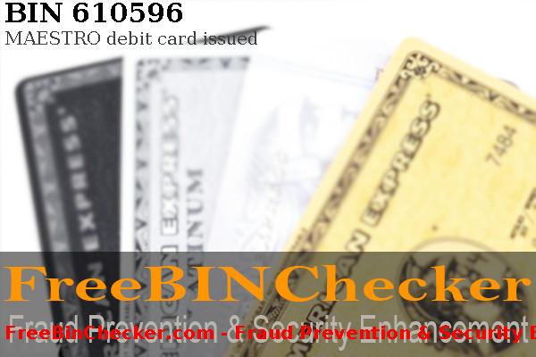 610596 MAESTRO debit   BIN List