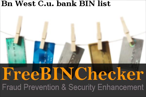 Bn West C.u. BIN List