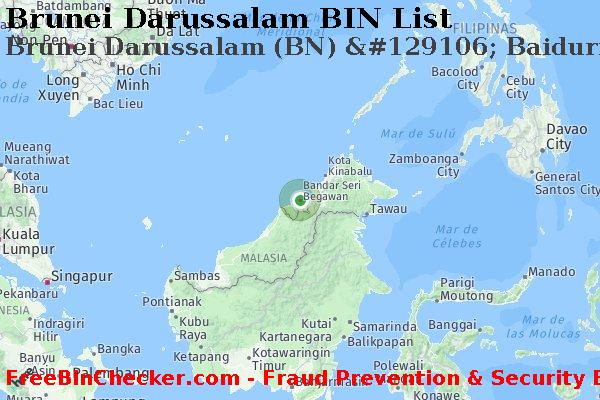 Brunei Darussalam Brunei+Darussalam+%28BN%29+%26%23129106%3B+Baiduri+Bank+Berhad Lista de BIN