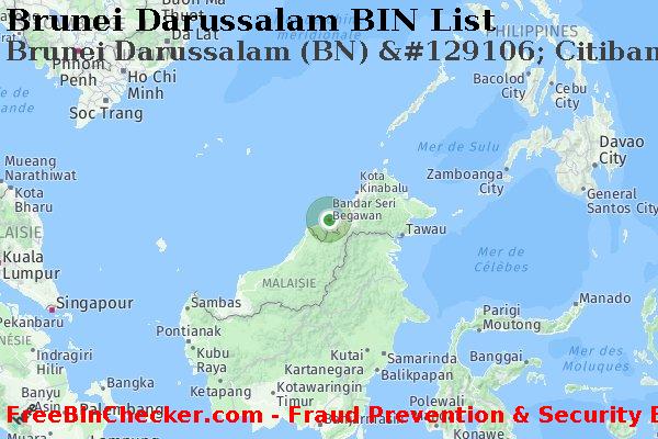 Brunei Darussalam Brunei+Darussalam+%28BN%29+%26%23129106%3B+Citibank BIN Liste 