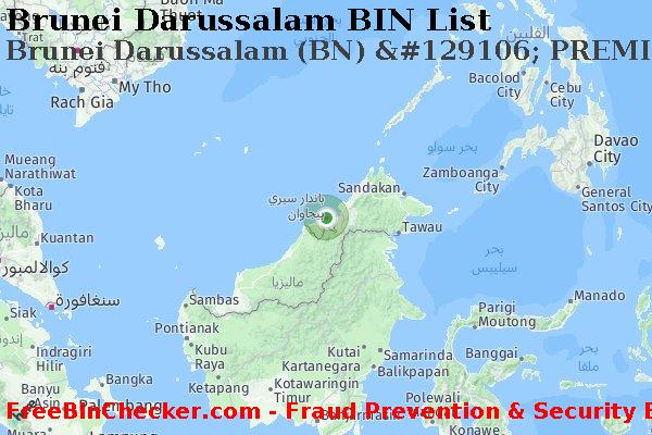 Brunei Darussalam Brunei+Darussalam+%28BN%29+%26%23129106%3B+PREMIER+%D8%A8%D8%B7%D8%A7%D9%82%D8%A9 قائمة BIN