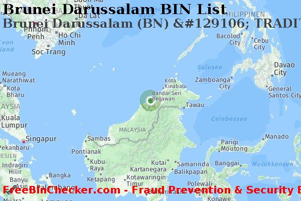 Brunei Darussalam Brunei+Darussalam+%28BN%29+%26%23129106%3B+TRADITIONAL+Karte BIN-Liste