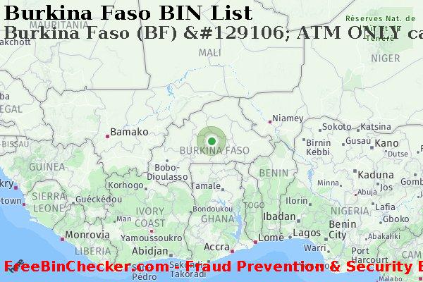 Burkina Faso Burkina+Faso+%28BF%29+%26%23129106%3B+ATM+ONLY+card BIN List
