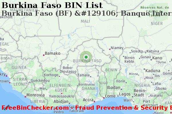 Burkina Faso Burkina+Faso+%28BF%29+%26%23129106%3B+Banque+Internationale+Du+Burkina BIN-Liste