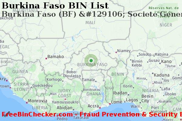 Burkina Faso Burkina+Faso+%28BF%29+%26%23129106%3B+Societe+Generale+De+Banques+Au+Burkina+%28sgbb%29 BIN Danh sách