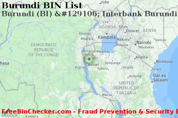 Burundi Burundi+%28BI%29+%26%23129106%3B+Interbank+Burundi+%28ibb%29+S.a.r.l. BIN List