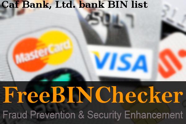 Caf Bank, Ltd. BIN Danh sách