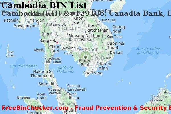 Cambodia Cambodia+%28KH%29+%26%23129106%3B+Canadia+Bank%2C+Ltd. BIN Liste 