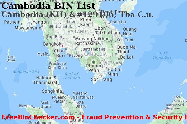 Cambodia Cambodia+%28KH%29+%26%23129106%3B+Tba+C.u. BIN List