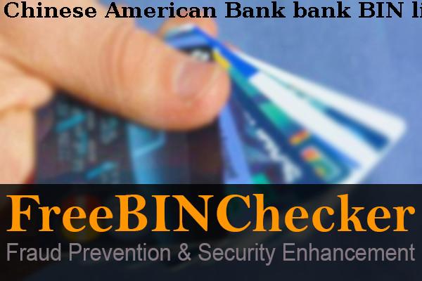 Chinese American Bank बिन सूची