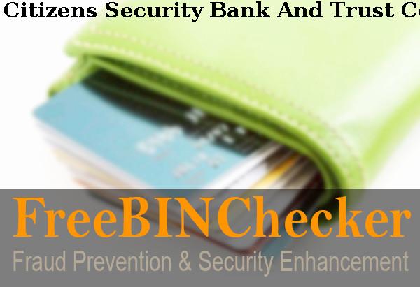 Citizens Security Bank And Trust Company BIN List