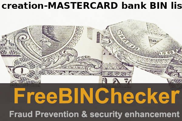 creation MASTERCARD BIN List