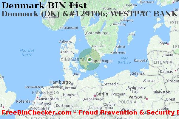 Denmark Denmark+%28DK%29+%26%23129106%3B+WESTPAC+BANKING+CORPORATION Lista de BIN