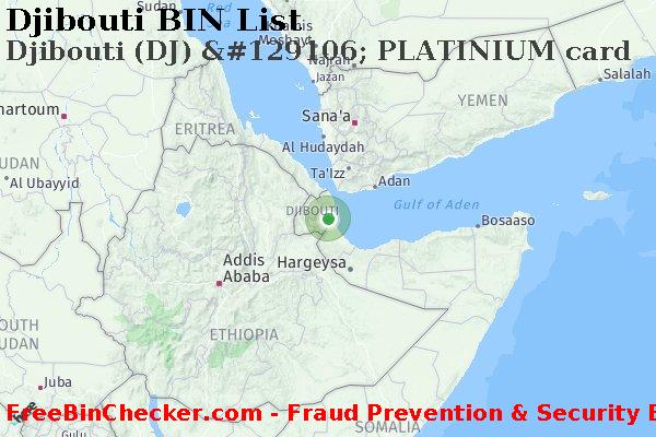 Djibouti Djibouti+%28DJ%29+%26%23129106%3B+PLATINIUM+card BIN List