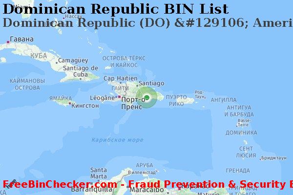 Dominican Republic Dominican+Republic+%28DO%29+%26%23129106%3B+American+Bank Список БИН