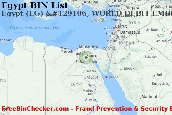 Egypt Egypt+%28EG%29+%26%23129106%3B+WORLD+DEBIT+EMBOSSED+card BIN List
