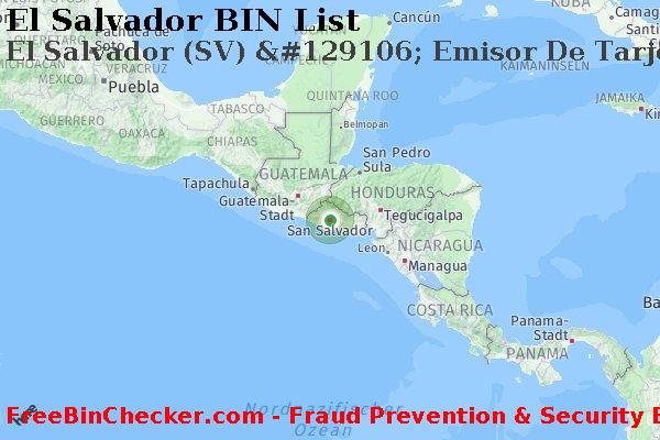 El Salvador El+Salvador+%28SV%29+%26%23129106%3B+Emisor+De+Tarjetas+Br+S.a.+De+C.v. BIN-Liste